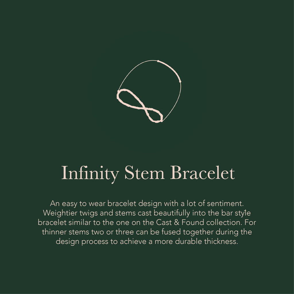 Infinity Stem Bracelet - Create – Cast & Found